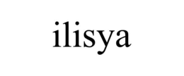 ILISYA trademark