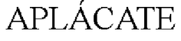 APLÁCATE trademark