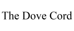 THE DOVE CORD trademark