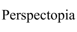 PERSPECTOPIA trademark