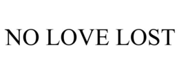 NO LOVE LOST trademark