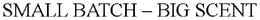 SMALL BATCH  BIG SCENT trademark