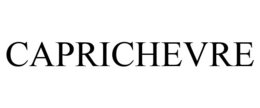 CAPRICHEVRE trademark