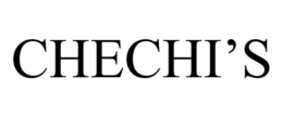 CHECHI'S trademark