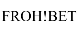 FROH!BET trademark