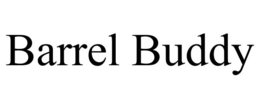 BARREL BUDDY trademark