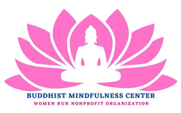 BUDDHIST MINDFULNESS CENTER WOMEN RUN NONPROFIT ORGANIZATION trademark