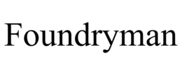 FOUNDRYMAN trademark
