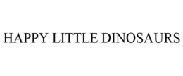 HAPPY LITTLE DINOSAURS trademark