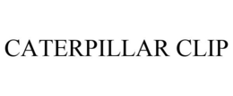 CATERPILLAR CLIP trademark