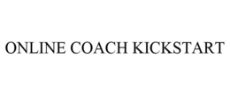 ONLINE COACH KICKSTART trademark
