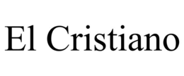 EL CRISTIANO trademark