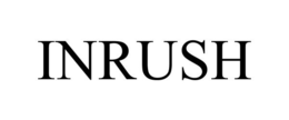 INRUSH trademark