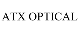 ATX OPTICAL trademark