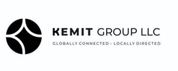 KEMIT GROUP LLC - GLOBALLY CONNECTED LOCALLY DIRECTED trademark