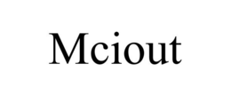 MCIOUT trademark