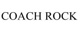 COACH ROCK trademark