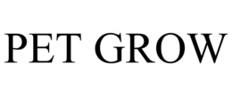 PET GROW trademark