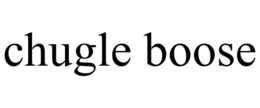 CHUGLE BOOSE trademark