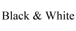 BLACK & WHITE trademark