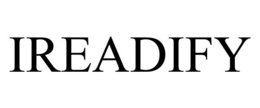 IREADIFY trademark