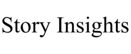 STORY INSIGHTS trademark