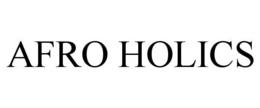 AFRO HOLICS trademark