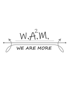 W.A^2.M. WE ARE MORE trademark