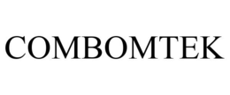 COMBOMTEK trademark