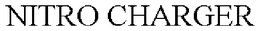 NITRO CHARGER trademark