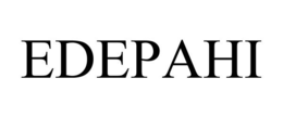 EDEPAHI trademark