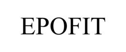 EPOFIT trademark