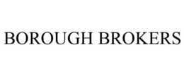 BOROUGH BROKERS trademark