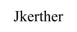 JKERTHER trademark