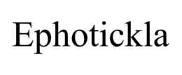 EPHOTICKLA trademark