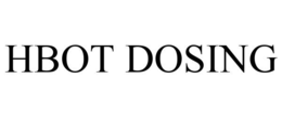 HBOT DOSING trademark