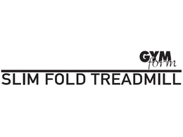 GYM FORM SLIM FOLD TREADMILL trademark