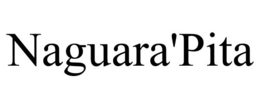 NAGUARA'PITA trademark