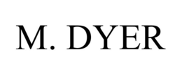 M. DYER trademark
