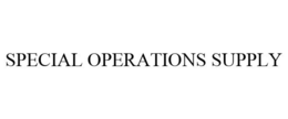 SPECIAL OPERATIONS SUPPLY trademark