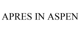 APRES IN ASPEN trademark