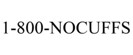 1-800-NOCUFFS trademark