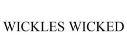 WICKLES WICKED trademark