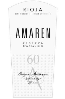 RIOJA DENOMINACION DE ORIGEN CALIFICADA AMAREN RESERVA TEMPRANILLO 60 A BODEGAS AMAREN SAMANIEGO ESPAÑA trademark