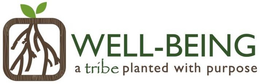 WELL-BEING A TRIBE PLANTED WITH PURPOSE trademark