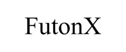 FUTONX trademark