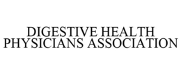 DIGESTIVE HEALTH PHYSICIANS ASSOCIATION trademark