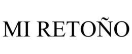 MI RETOÑO trademark