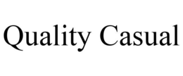 QUALITY CASUAL trademark