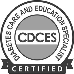 CDCES CERTIFIED DIABETES CARE AND EDUCATION SPECIALIST trademark